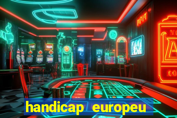 handicap europeu empate 1